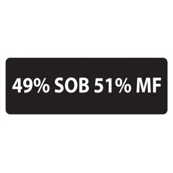 Helmet Sticker '49% SOB 51% MF'