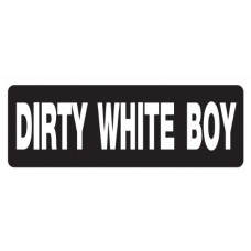 Helmet Sticker 'DIRTY WHITE BOY' 