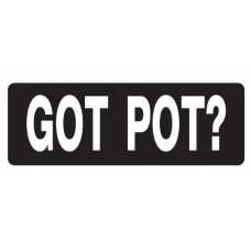 Helmet Sticker 'GOT POT?' 
