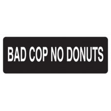 Helmet Sticker 'BAD COP NO DONUTS'