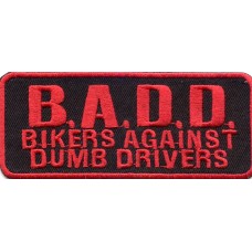Biker Patch 'B.A.D.D. BIKERS AGAINST BAD DRIVERS' 