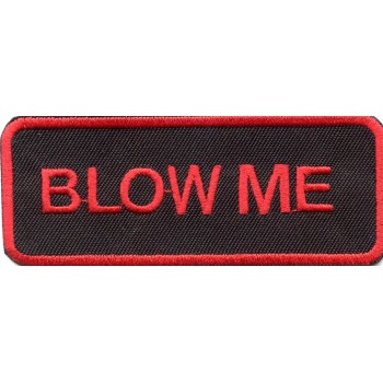 Biker Patch 'BLOW ME' 