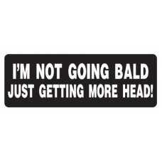 Helmet Sticker 'I'M NOT GOING BALD JUST GETTING MORE HEAD' 