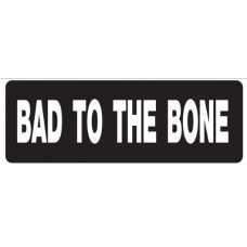Helmet Sticker 'BAD TO THE BONE' 