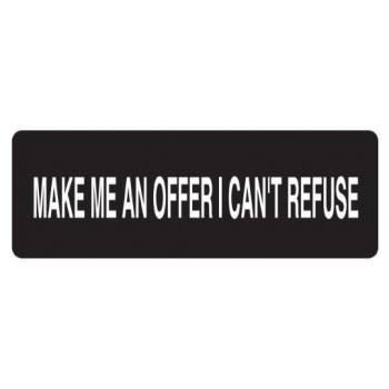 Helmet Sticker 'MAKE ME AN OFFER I CAN'T REFUSE' 